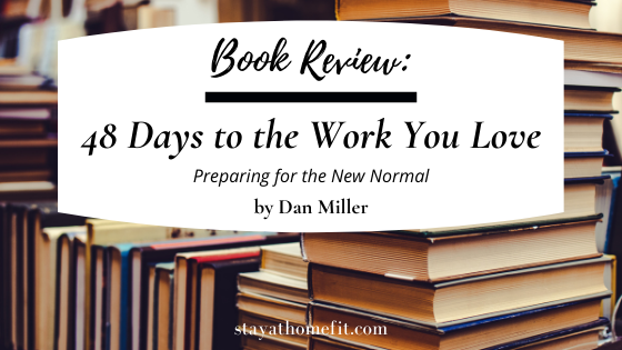 Book Review: 48 Days to the Work You Love