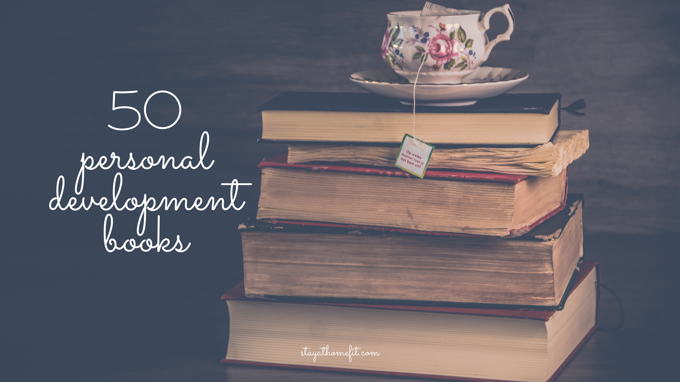 Blog title: 50 Personal Development Books